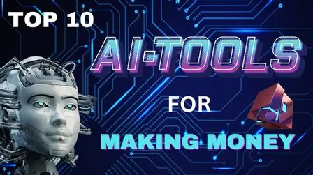 Top 10 AI Tools For Make Money In 2025
